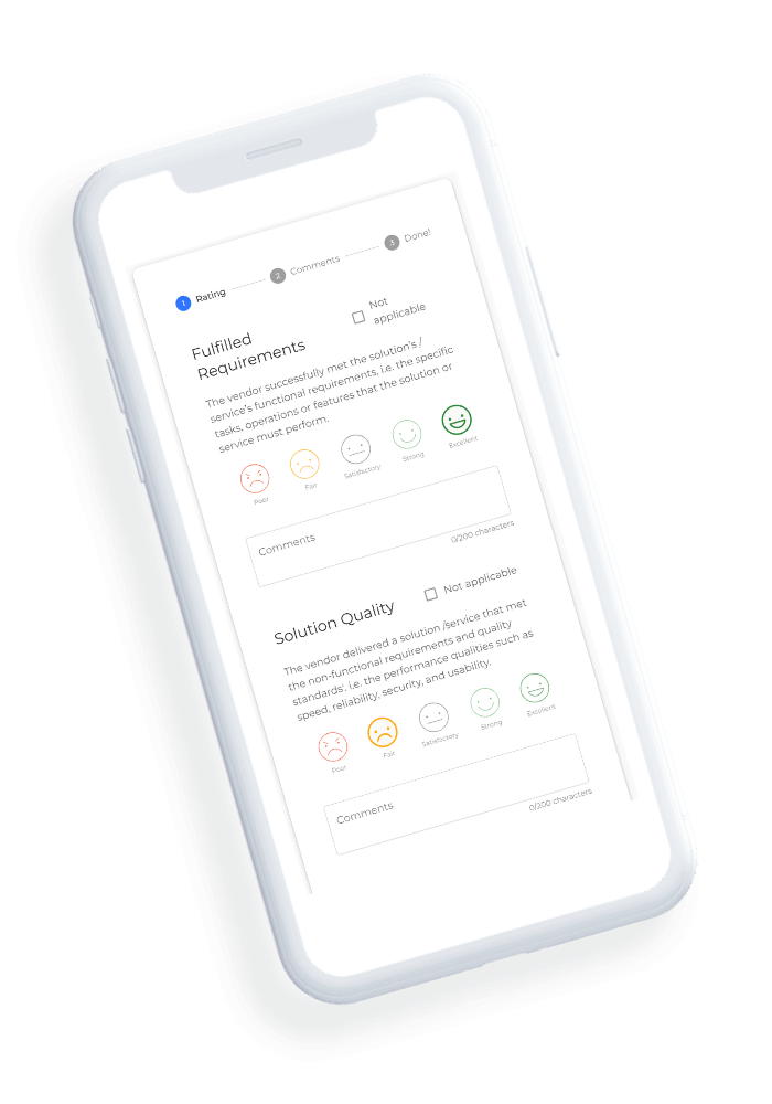 The survey can be taken any time on any device when participating in an IT Vendor Management evaluation
